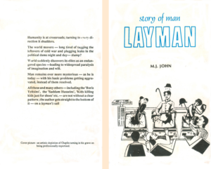 Story of Man--Layman, the first book by M J John in 1990